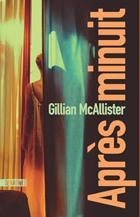 Gillian McAllister - Après minuit