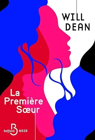 Will Dean - La Première Soeur