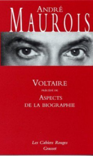 André Maurois – Voltaire