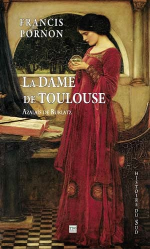 Françis Pornon – La Dame de Toulouse